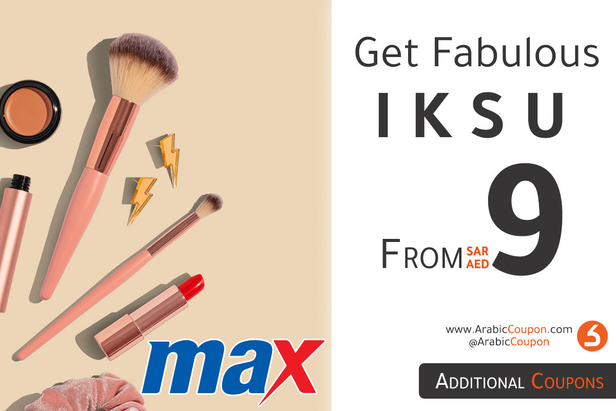 IKSU Launched with MAX Fashion (starting from 9 SAR / AED)