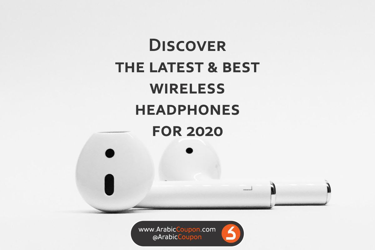 The best 5 earwears / headphones in the GCC market in 2020 - latest TECH news