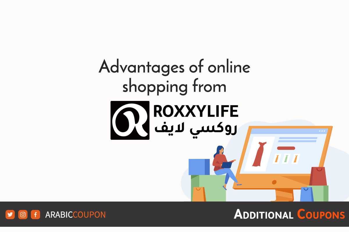 Advantages of online shopping from RoxxyLife with extra coupons and promo codes