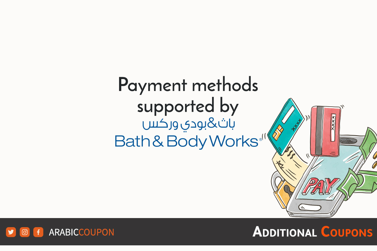 Payment methods available in Bath and Body Works with additional promo code