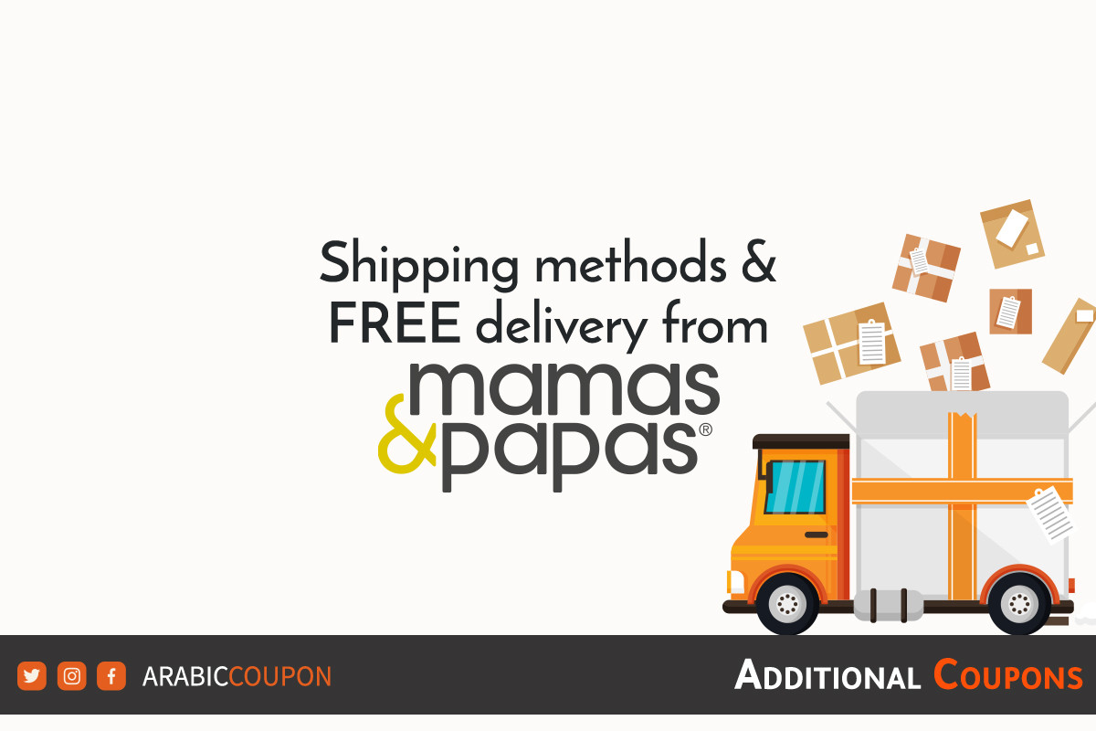 FREE delivery for online shopping from Mamas & Papas with additional coupon