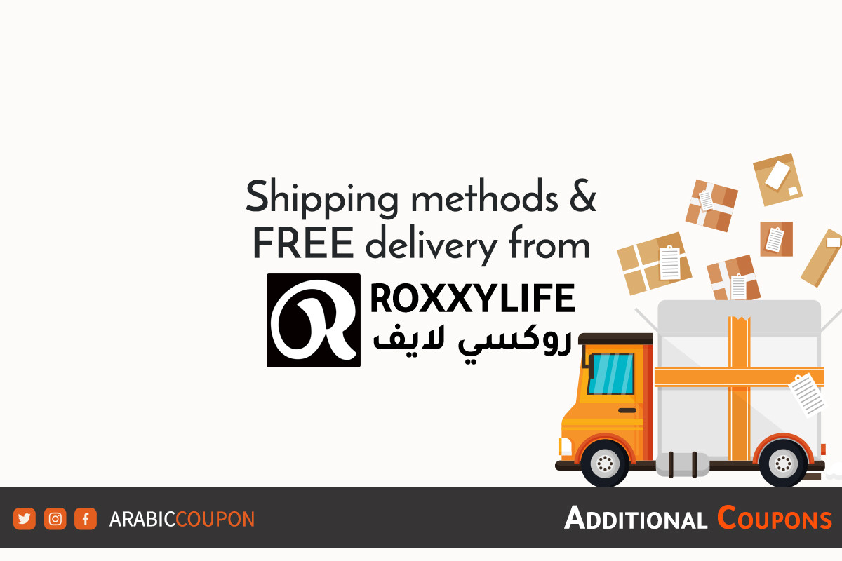 FREE delivery and shipping period for online shopping from RoxxyLife & extra coupons