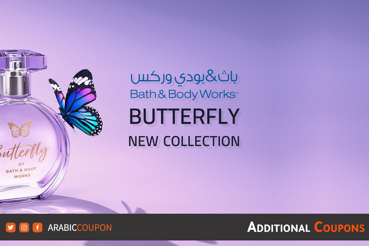 Discover Bath and Body Works Butterfly Collection with Bath & Body code