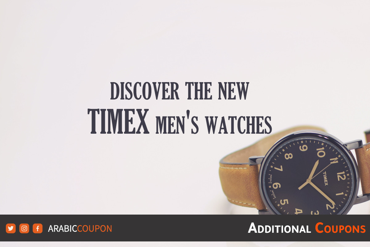 Discover the new Timex men's watches