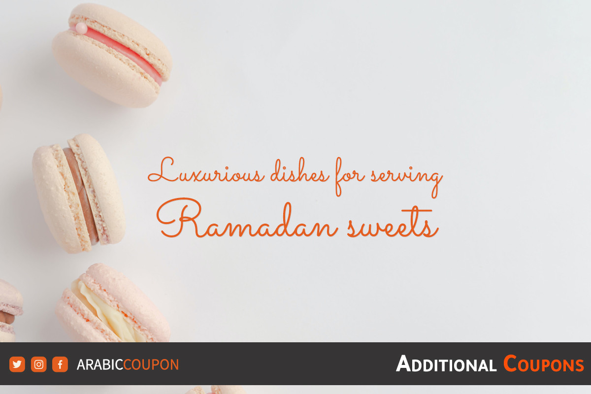 Ideas for luxurious serving dishes for Ramadan sweets