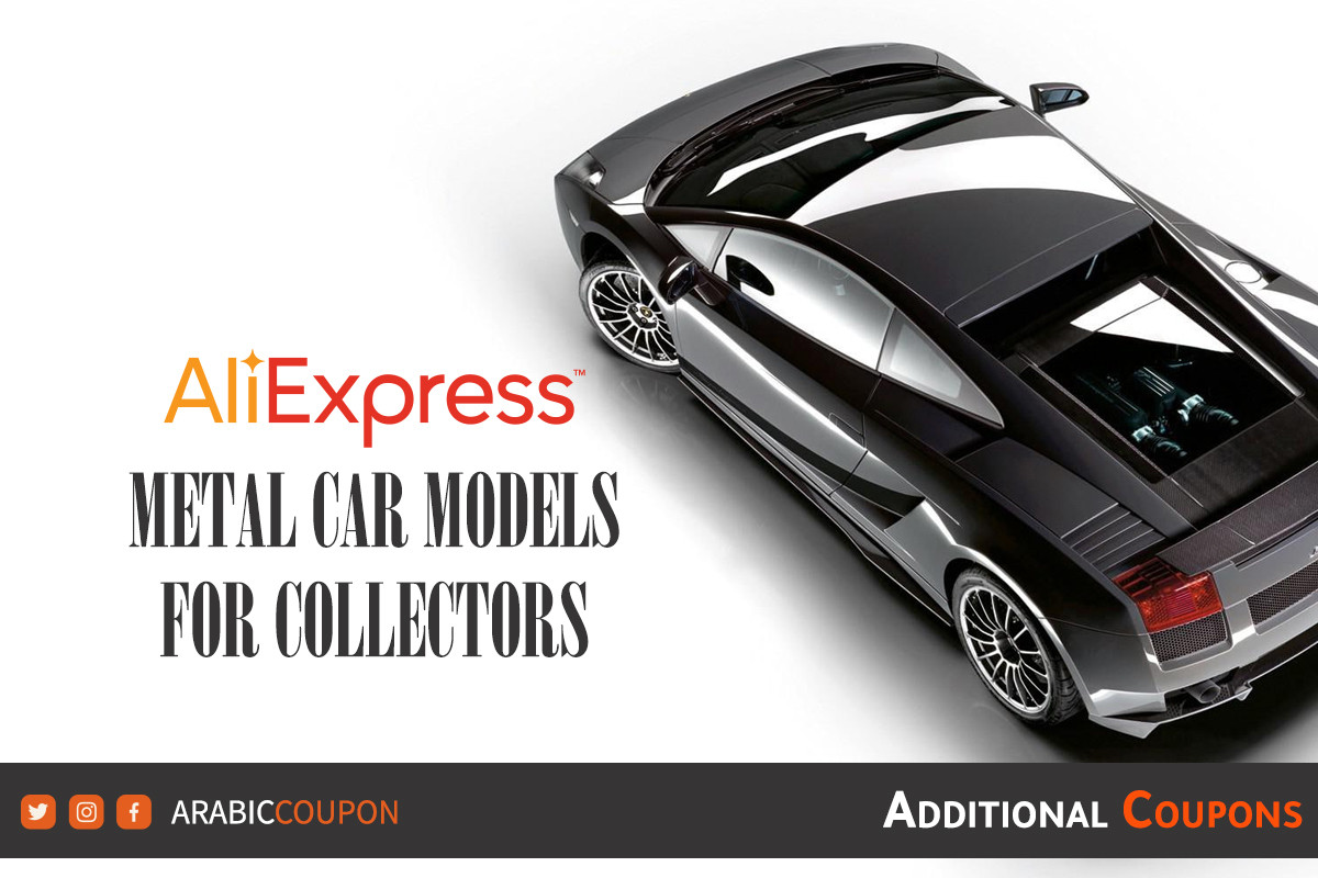 Metal Car Models for Collectors - Aliexpress coupon