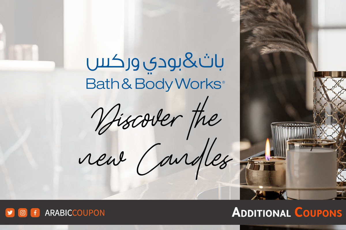 New Bath and Body Works candles, discover them with Bath & Body Works coupon
