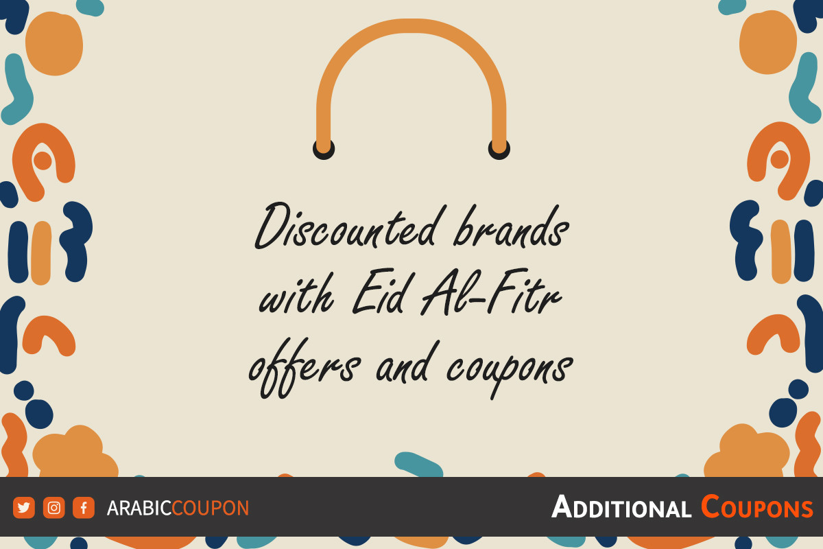 Shop discounted brands with Eid Al-Fitr offers and coupons