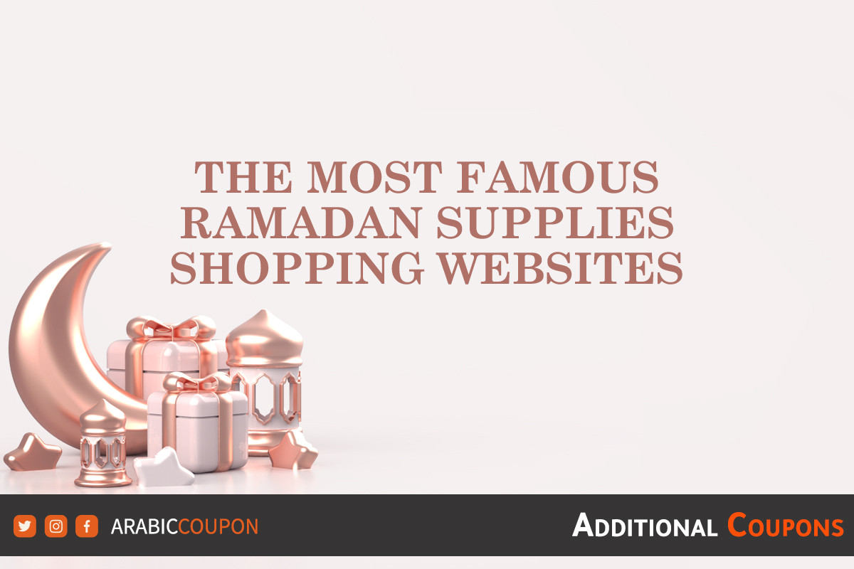 The Best websites for shopping Ramadan supplies online - Ramadan coupons