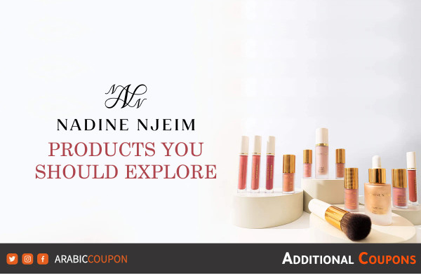 5 Nadine Njeim Beauty Products You Should Explore - Nadine Njeim Beauty Coupon