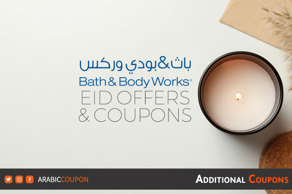 Bath and Body Works Eid offers up to 80% OFF - Bath and Body Works coupon