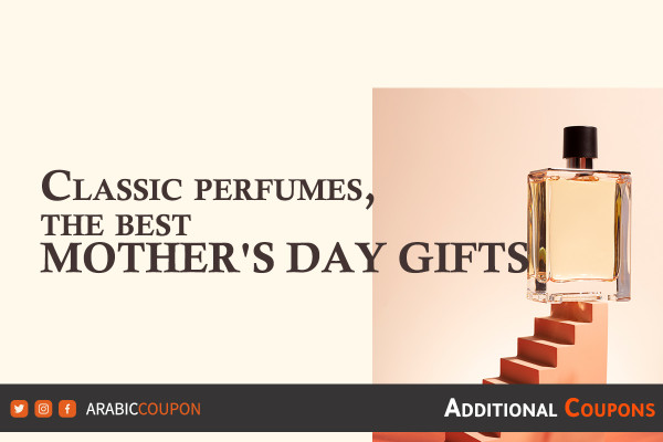 Classic perfumes, the best Mother's Day gifts