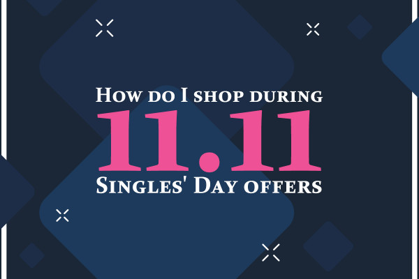 How do I shop during Singles' Day "11.11" offers?