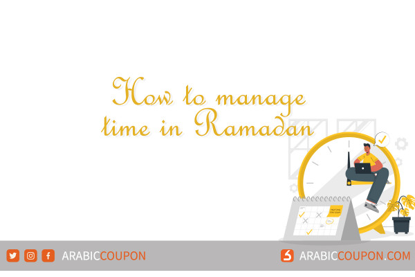 How to manage time in Ramadan - eCommerce News 