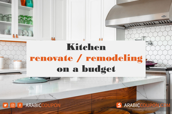 Kitchen remodeling on a budget - GCC Market NEWS