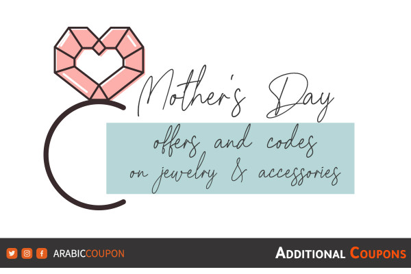 Mother's Day offers and codes on jewelry and accessories