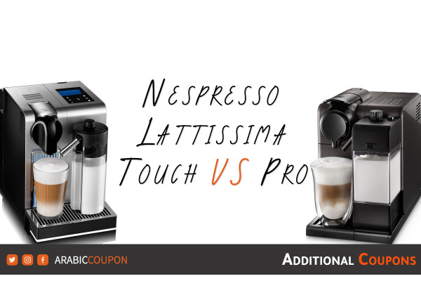 Nespresso Lattissima Touch "EN560B" VS Pro "EN750"