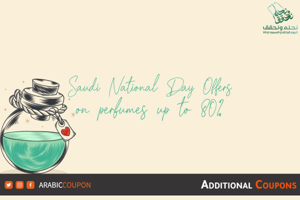 Saudi National Day offers on perfumes with extra promo codes
