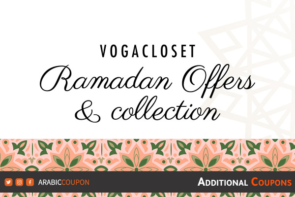VogaCloset Ramadan offers & new fashion collection with Vogacloset coupon